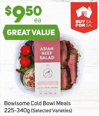 Foodland BowlSome Cold Bowl Meals offer