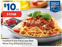 Foodland Foodland 5 Star Extra Lean Beef Mince Tray offer