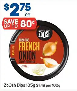 Foodland ZoÖsh French Onion Dip offer
