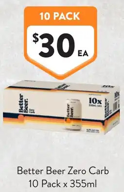 Foodworks Better Beer Zero Carb offer