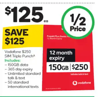 Vodafane $250 SIM Triple Punch