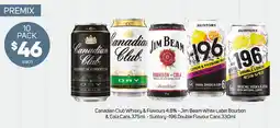 Foodland Canadian Club Whisky & Flavours 4.8%, Jim Beam White Label Bourbon & Cola Cans, Suntory -196 Double Flavour Cans offer