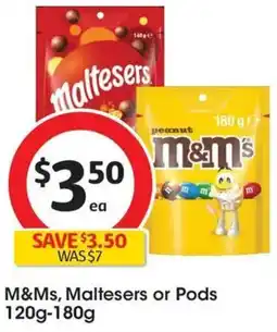 Coles M&Ms, Maltesers or Pods offer
