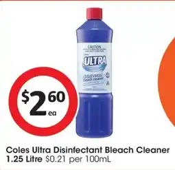 Coles Coles Ultra Disinfectant Bleach Cleaner offer