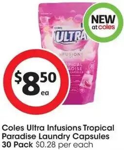 Coles Coles Ultra Infusions Tropical Paradise Laundry Capsules offer