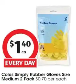 Coles Coles Simply Rubber Gloves Size Medium offer