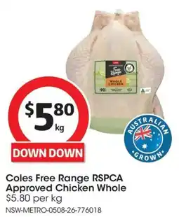 Coles Coles Free Range RSPCA Approved Chicken Whole offer