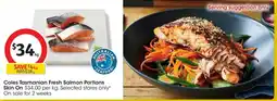 Coles Coles Tasmanian Fresh Salmon Portions Skin On offer