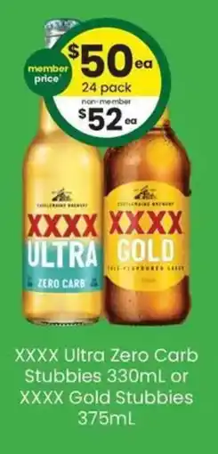The Bottle O XXXX Ultra Zero Carb Stubbies or XXXX Gold Stubbies offer