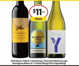 IGA Wolf Blass Yellow Label Range, Brancott Marlborough Sauvignon Blanc or Y Series Range offer
