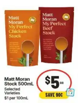 IGA Matt Moran Stock 500mL Selected Varieties offer