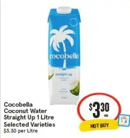 IGA Cocobella Coconut Water Straight Up offer