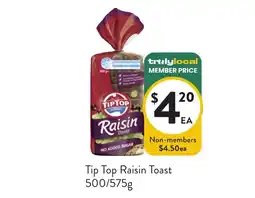 Foodworks Tip Top Raisin Toast offer