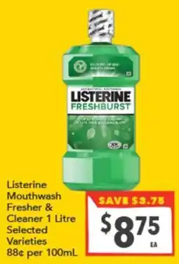 Supa Valu Listerine Mouthwash Fresher & Cleaner offer