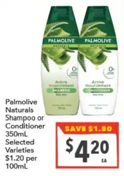 Supa Valu Palmolive Naturals Shampoo or Conditioner offer