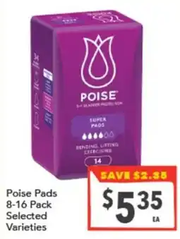 Supa Valu Poise Pads offer