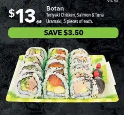 Ritchies Botan Teriyaki Chicken, Salmon & Tuna Uramaki offer