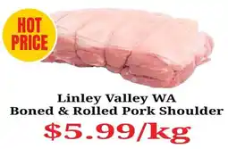 Farmer Jack's Linley Valley WA Boned & Rolled Pork Shoulder offer
