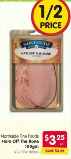Spar Northside Fine Foods Ham Off The Bone offer