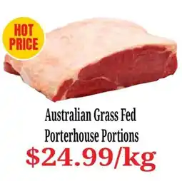 Farmer Jack's Australian Grass Fed Porterhouse Portions offer