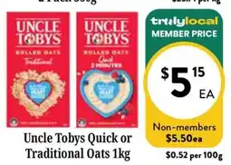 Farmer Jack's Uncle Tobys Quick or Traditional Oats offer