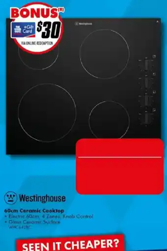 The Good Guys Westinghouse 60cm Ceramic Cooktop offer