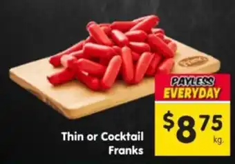Spar Thin or Cocktail Franks offer