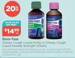 Your Local Pharmacy Duro-Tuss Chesty Cough Liquid Forte or Chesty Cough Liquid Double Strength offer