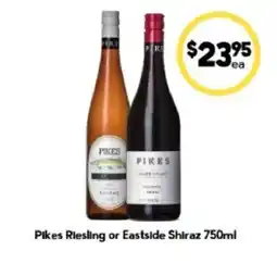 Drakes Pikes Riesling or Eastside Shiraz offer