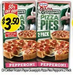 NQR Dr Oetker Frozen Papa Giuseppi's Pizza Pies Peppomi offer