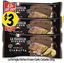 NQR La Famiglia Kitchen Frozen Garlic Ciabatta offer