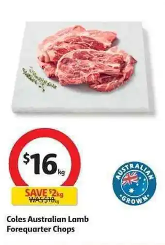Coles Coles australiab lamb forequarter chops offer