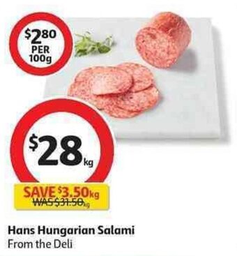 Coles Hans hungarian salami offer
