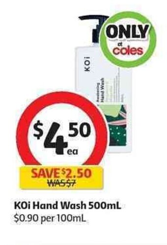 Coles Koi hand wash 500ml offer