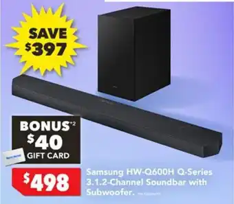 Harvey Norman Samsung HW-Q600H Q-Series 3.1.2-Channel Soundbar with Subwoofer offer