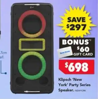 Harvey Norman Klipsch 'New York' Party Series Speaker offer