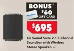 Harvey Norman LG Sound Suite 2.1.1-Channel Soundbar with Wireless Stereo Speaker offer