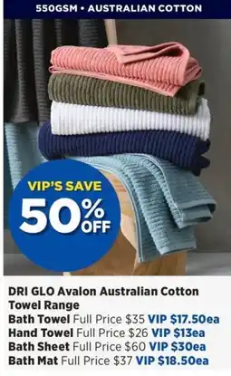 Spotlight DRI GLO Avalon Australian Cotton Towel Range offer