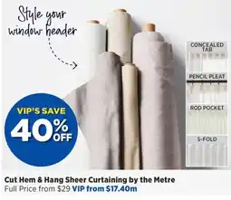Spotlight Cut Hem & Hang Sheer Curtaining by the Metre offer