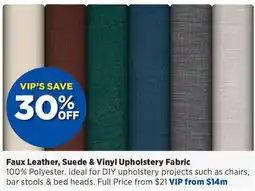 Spotlight Faux Leather, Suede & Vinyl Upholstery Fabric offer