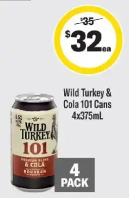 Liquorland Wild Turkey & Cola 101 offer