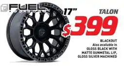 Bob Jane T-Marts Fuel Talon 17" offer