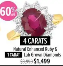 Shiels Natural Enhanced Ruby & Lab Grown Diamonds offer