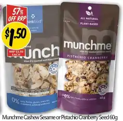 NQR Munchme Cashew Sesame or Pistachio Cranberry Seed offer