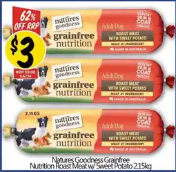 NQR Natures Goodness Grainfree Nutrition Roast Meat w/Sweet Potato offer