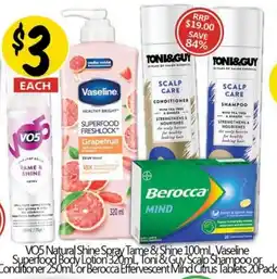 NQR VO5 Natural Shine Spray Tame & Shine, Toni & Guy Scalp Shampoo or Conditioner or Berocca Effervescent Mind Citrus offer
