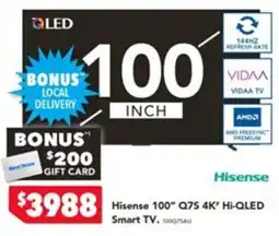 Harvey Norman Hisense 100" Q7S 4K" Hi-QLED Smart TV offer