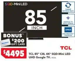 Harvey Norman TCL 85" C8L 4K" SQD-Mini LED UHD Google TV offer