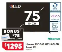 Harvey Norman Hisense 75" Q6S 4K Hi-QLED Smart TV offer