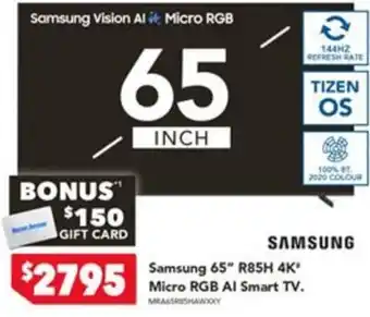 Harvey Norman Samsung 65" R85H 4K Micro RGB AI Smart TV offer
